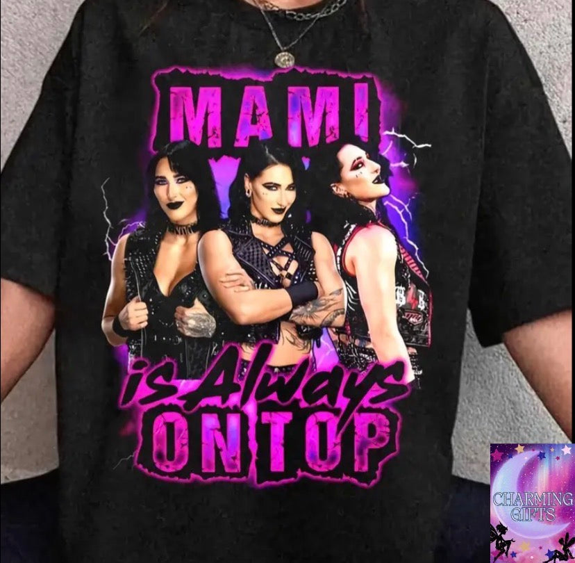 Mami Is Always The Best Shirt, Rhea Ripley T-Shirt, Wrestling Clothing Offered in Various Sizes.unisex