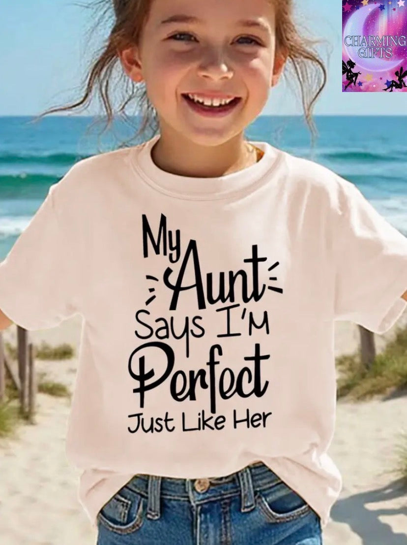 [Girls' & Boys Short Sleeve T-Shirt] Summer Fashion Girls' & Boys Short Sleeve T-Shirt "MY AUNT SAYS I'M PERFECT JUST LIKE HER" Letter Print Casual Versatile Top