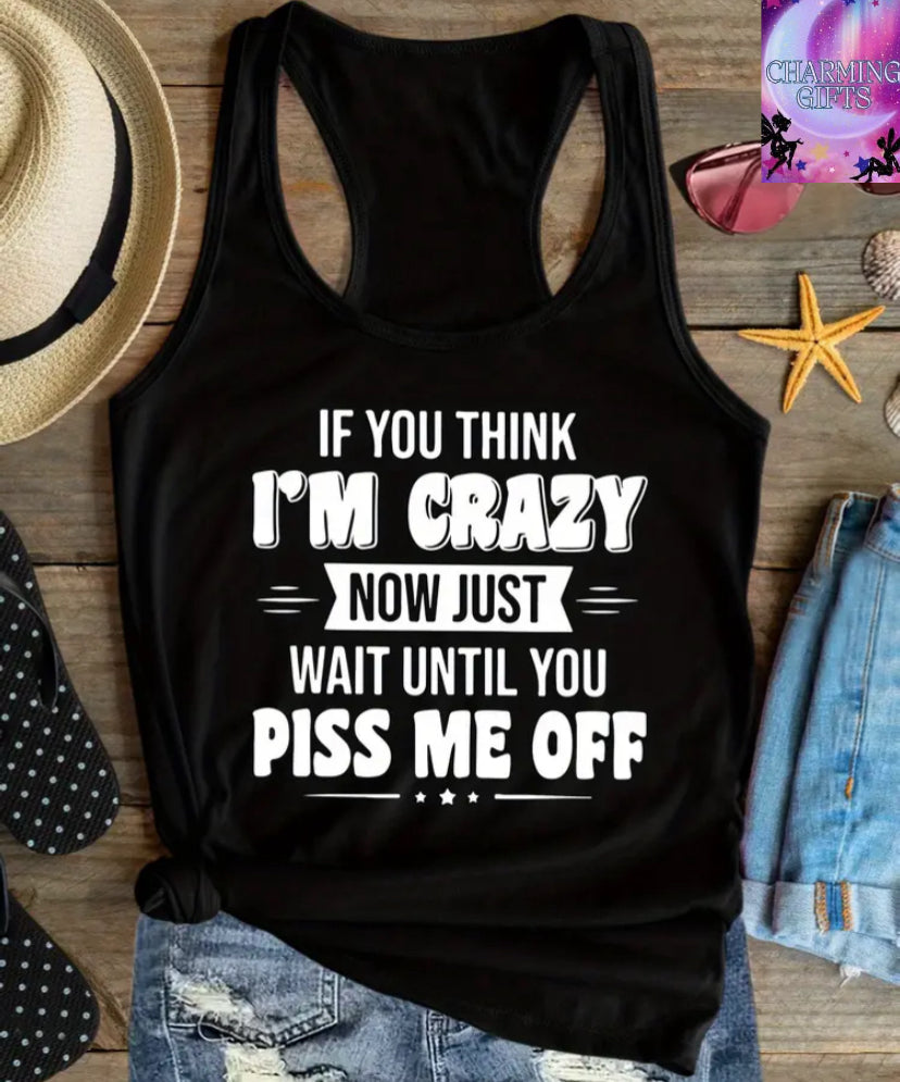 Plus Size Women's "If You for THINK I'm Crazy Now Just Wait Until You Piss Me Off" Print Tank Top - Sleeveless Casual Stretchy Round Neck Top, Vibrant Blue Machine Washable for Spring Summer Fall, Ladies Tank Tops, Seasonal Fashion, Playful Design, Comfor
