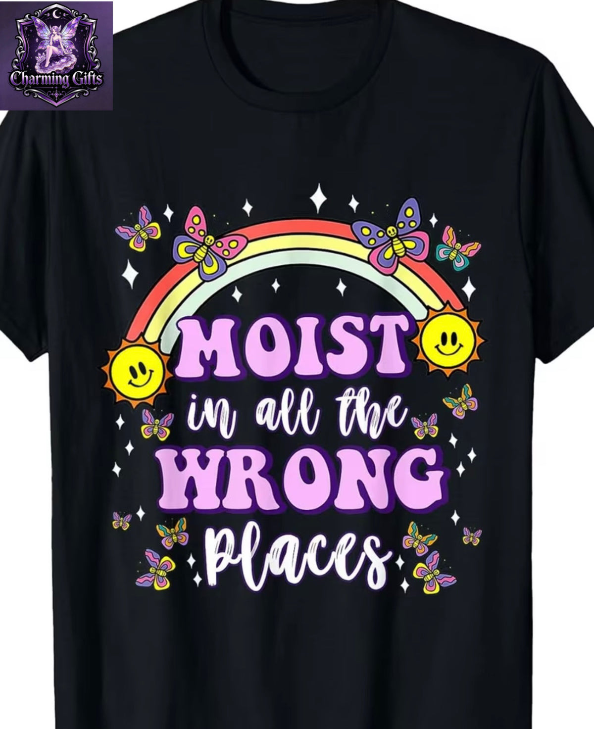 Funny T-shirt moist in wromg