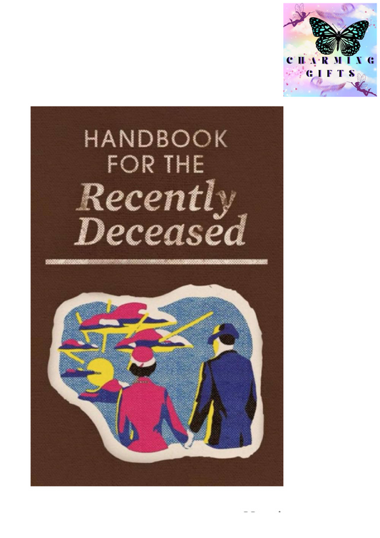 Handbook for the Recently Deceased: Replica Notebook Inspired by The Popular Manual for Ghosts from 80's horror classic Beetlejuice. Perfect for Gifts and Halloween Costumes !